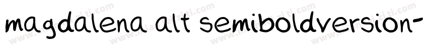 magdalena alt semiboldversion字体转换